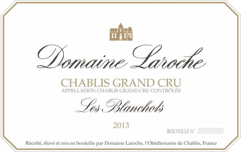 Domaine Laroche Chablis Grand Cru &