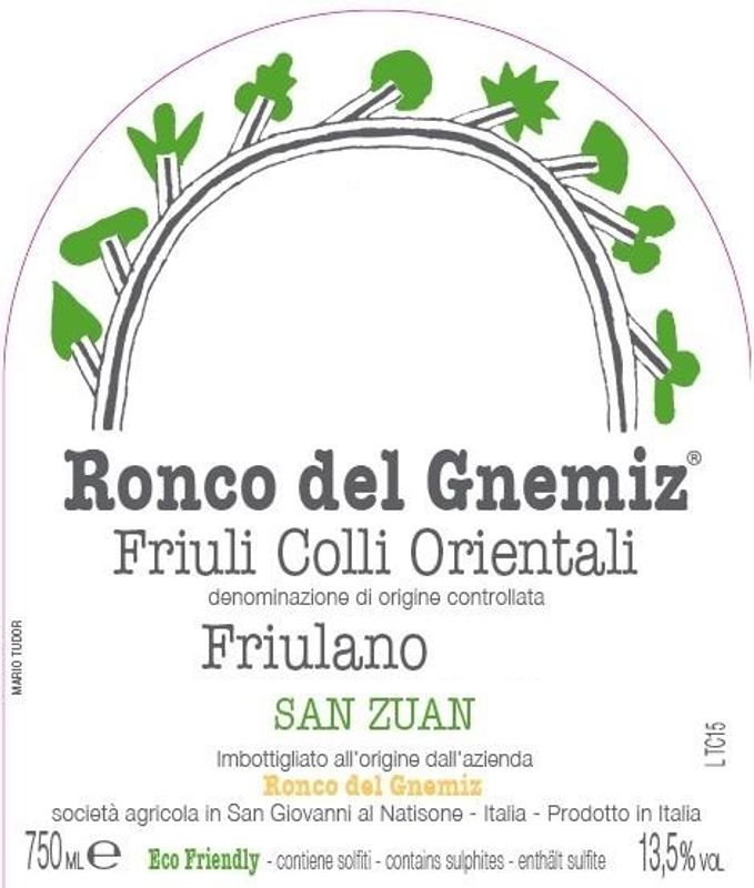 Ronco del Gnemiz Colli Orientali del Friuli Friulano &