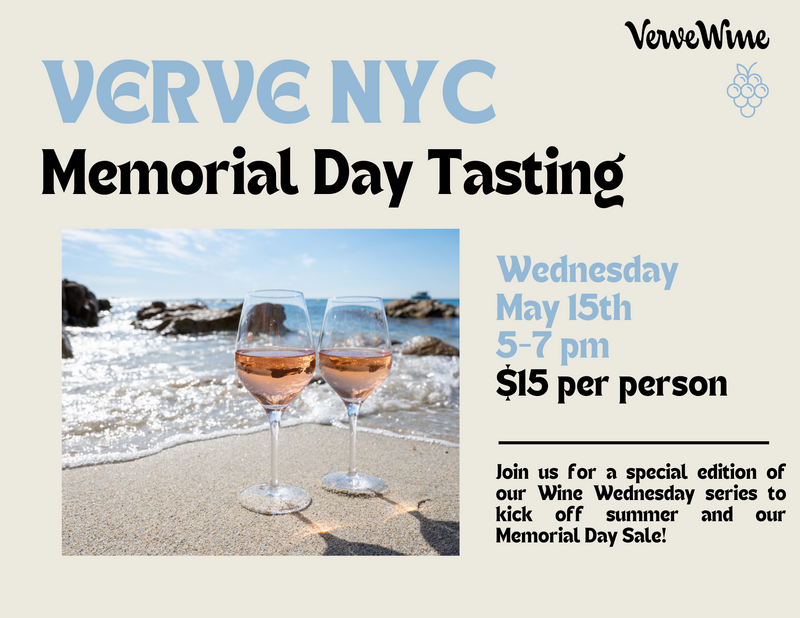 Wine Wednesday - Memorial Day Special - Walk-around tasting @ Verve NYC, May 14th, 5-7pm